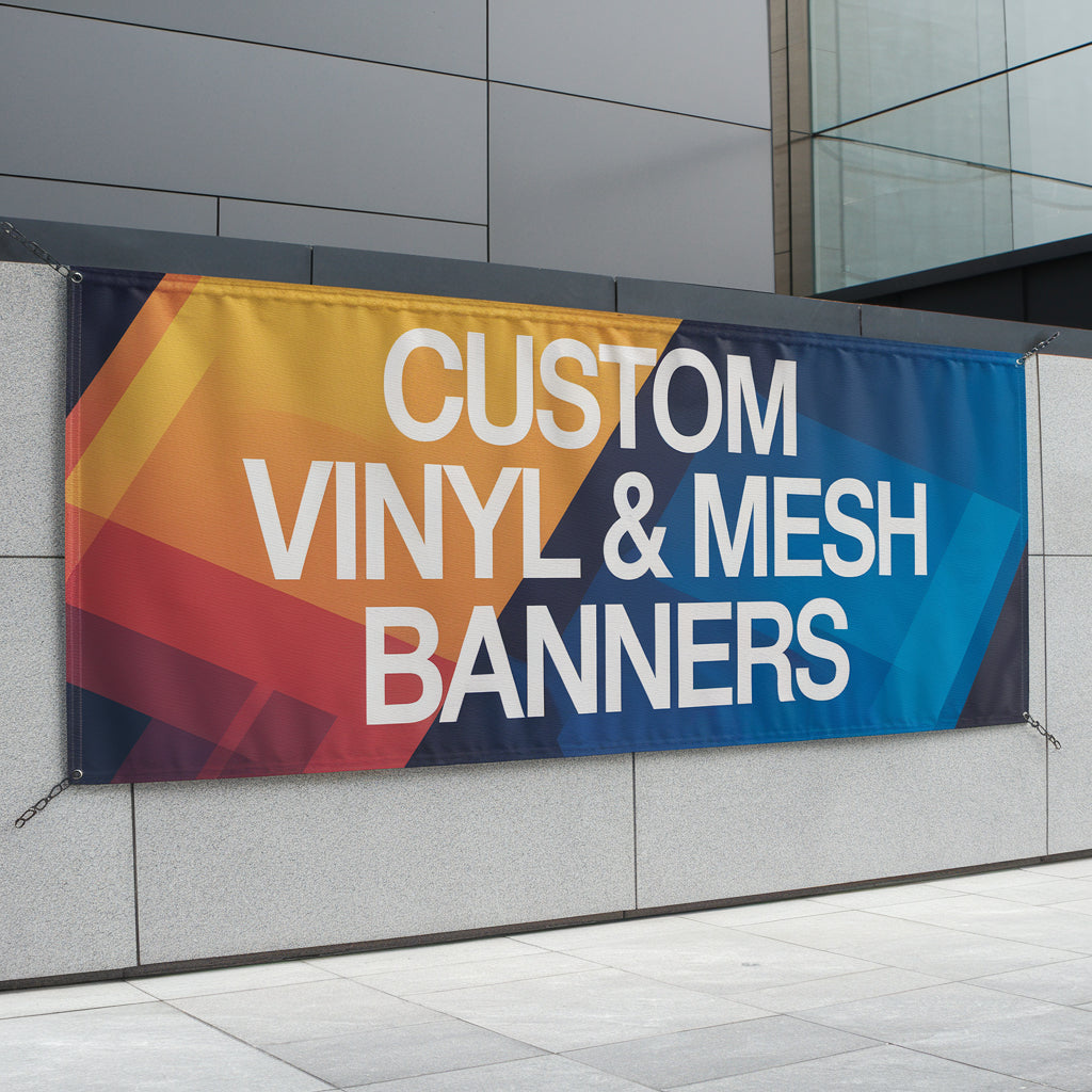 Custom Vinyl & Mesh Banners